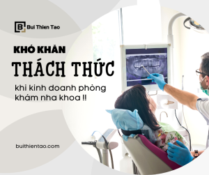 kinh doanh phòng khám nha khoa 