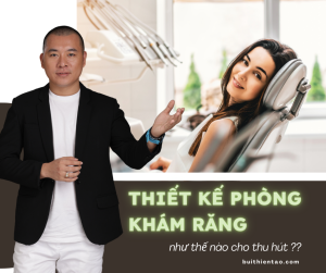 thiết kế phòng khám răng