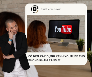 kênh Youtube cho phòng khám răng