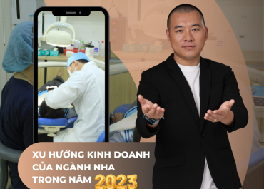 XU HƯỚNG KINH DOANH NHA KHOA THẨM MỸ TRONG NĂM 2023