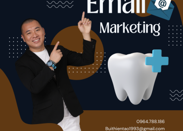 EMAIL MARKETING CHO PHÒNG KHÁM RĂNG QUAN TRỌNG NHƯ THẾ NÀO ??