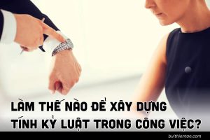 Kỷ luật trong công việc